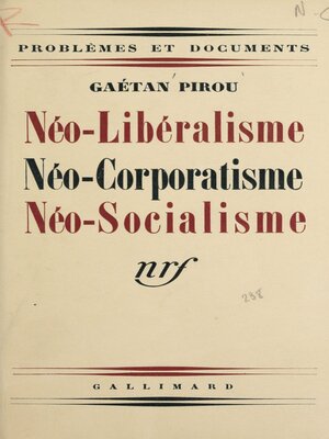cover image of Néo-libéralisme, néo-corporatisme, néo-socialisme